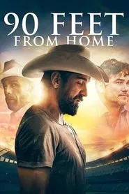 90 Feet from Home movie poster