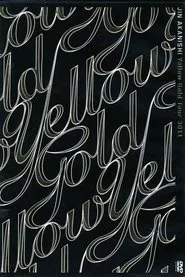 Yellow Gold Tour 3011 movie poster