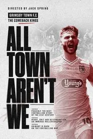 All Town Aren't We movie poster