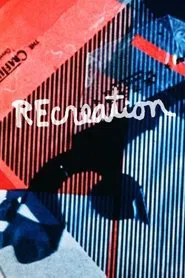 Poster do filme Recreation