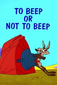 Poster do filme To Beep or Not to Beep