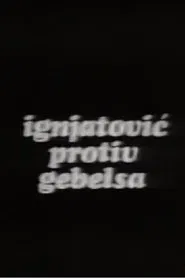 Poster do filme Ignjatovic vs. Goebbels