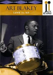Poster do filme Jazz Icons: Art Blakey Live in '65