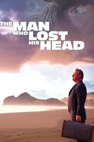 The Man Who Lost His Head movie poster