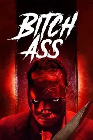 Bitch Ass movie poster
