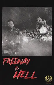 Poster do filme Freeway to Hell