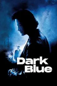 Dark Blue movie poster