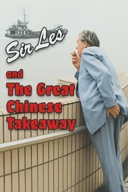 Sir Les And The Great Chinese Takeaway movie poster