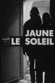 Jaune, Le Soleil movie poster