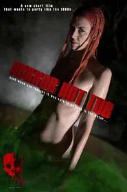 Horror Hot Tub movie poster