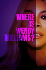 Where Is Wendy Williams? tv show poster