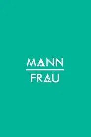 Poster da série Mann / Frau
