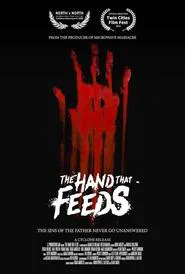 The Hand That Feeds movie poster