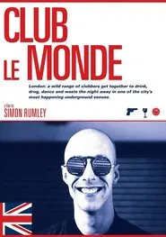 Club Le Monde movie poster