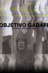 Objetivo Gadafi movie poster
