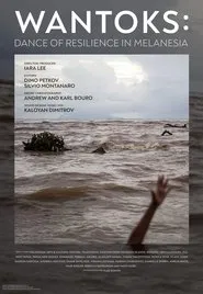 Wantoks: Dance of Resilience in Melanesia movie poster