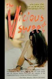 The Vicious Sweet movie poster