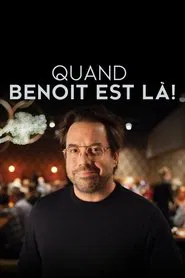 Quand Benoît est là tv show poster