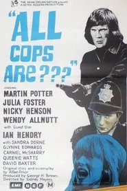 All Coppers Are... movie poster