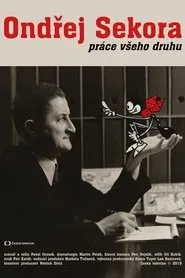 Ondřej Sekora – Práce všeho druhu movie poster