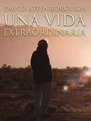 David Attenborough: una vida extraordinaria movie poster