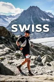 Beautiful but Brutal, Racing the Swiss Alps 100 movie poster