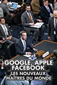 Poster do filme Apple, Google, Facebook… Les nouveaux maîtres du monde