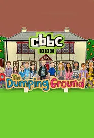 The Dumping Ground tv show poster