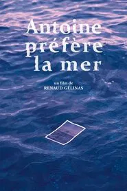 Antoine by the Sea movie poster