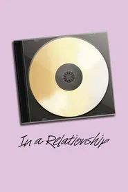 In a Relationship movie poster