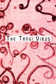 The Tangi Virus movie poster