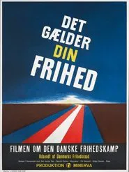 Det gælder din frihed movie poster