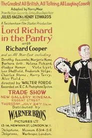 Lord Richard in the Pantry movie poster