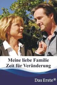 Meine liebe Familie - Zeit für Veränderung movie poster