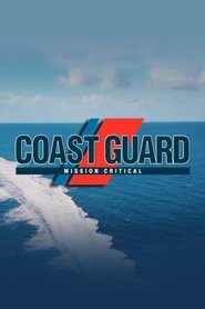 Coast Guard: Mission Critical tv show poster