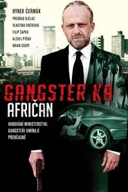 Gangster Ka: African movie poster