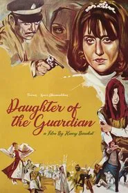 Daughter Of The Guardian movie poster