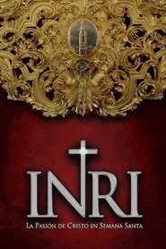 Inri. La película de la Semana Santa de Estepa movie poster