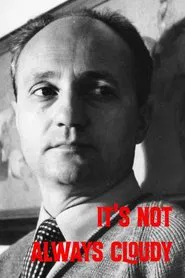 It’s Not Always Cloudy movie poster