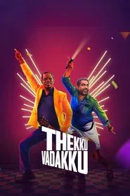 Thekku Vadakku movie poster