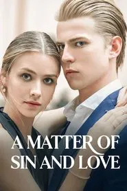 A Matter of Sin and Love tv show poster