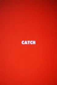 Catch movie poster