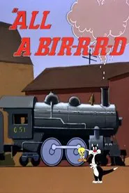 All a Bir-r-r-d movie poster