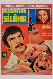 Dudaktan Silaha movie poster