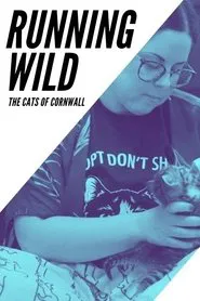 Running Wild: The Cats of Cornwall movie poster