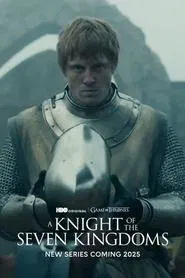 Game of Thrones - A Knight of the Seven Kingdoms: The Hedge Knight tv show poster