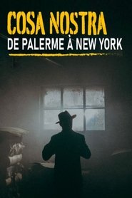 Poster da série Cosa Nostra, de Palerme à New York