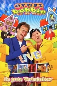Ernst & Bobbie Show: The Big Move movie poster