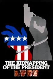 The Kidnapping of the President movie poster
