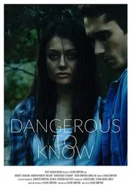 Dangerous to Know movie poster